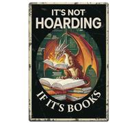 Hobbspring 1pc Vintage Metal Tin Signs 20x30cm Retro Dragon Books Signs It's Not Hoarding If It's Books Wall Decor with 4 Pre-Drilled Holes for Living Room Cafes Office Bar Garden Home Wall Decor