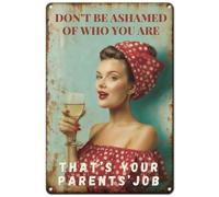 Hobbspring Pubs Metal Tin Sign Champagne Wine Modern Human Tin Sign Decor Coffee Kitchen Bars Iron Wall Art Decoration Red Polka Dots Dress DON'T BE ASHAMED OF WHO YOU ARE