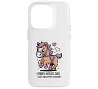 Hobby Horse Girl Just Galloping Around Pony Case for iPhone 14 Pro