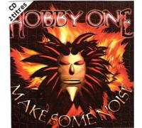 Hobby One - Make Some Noise