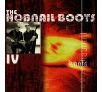 Hobnail Boots,the - IV [Import]