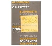 Hobson Jobson: Glossary of Colloquial Anglo Indian Words