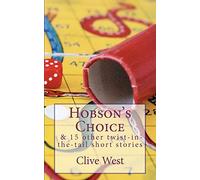 Hobson's Choice and 15 other twist-in-the-tail short stories