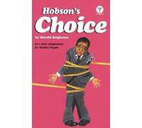 Hobson's Choice (Oberon Modern Plays)