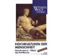 Hochkulturen der Menschheit 3 - Griechenland-Gla