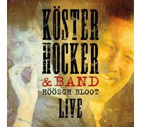 Köster,Hocker & Band - Höösch Bloot Live