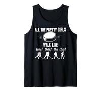 Hockey all pretty girls walk like this hockey for women Tank Top