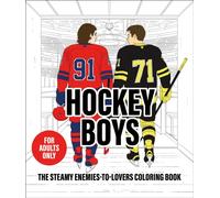 Hockey Boys : The Steamy Enemies-to-Lovers Coloring Book