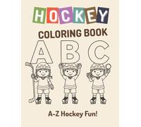 Hockey Coloring Book: Hockey A-Z
