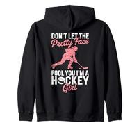 Hockey Girl Don’t Let the Pretty Face Fool You Funny Design Zip Hoodie