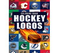 Hockey Logos Coloring Book: Dive Into Your Favourite Teams with Team Emblems Coloring Pages for All Fans to Unwind