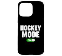 Hockey Mode On Case for iPhone 15 Pro Max