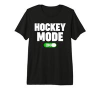 Hockey Mode On Premium T-Shirt