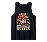 Hockey Mom Louder Than the Buzzer Tank Top
