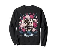 Hockey Mom Thats What I Am Proud Mother Sweatshirt