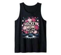 Hockey Mom Thats What I Am Proud Mother Tank Top