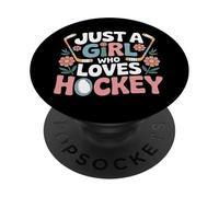 Hockey Passion Just A Girl Who Loves Hockey Skater Girls PopSockets Adhesive PopGrip