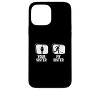Hockey Player Your Sister My Sister Brother Funny Ice Hockey Case for iPhone 13 Pro Max