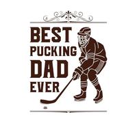 Hockey Typography Best pucking dad Ever Vinyl Wall Stickers 38x50.4cm Multiple Size Options Coffee
