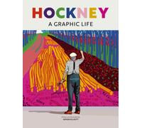 Hockney : A Graphic Life