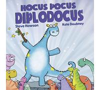 Hocus Pocus Diplodocus: The World's First Ever Magician