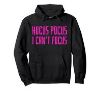 Hocus Pocus I Can't Focus Funny ADHD Positive Saying Humor Pullover Hoodie
