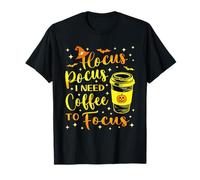 Hocus Pocus I Need Coffee to Focus Funny Witchy Halloween T-Shirt