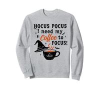 Hocus Pocus I Need Coffee To Focus Witchy Caffeine Sweatshirt