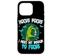 Hocus Pocus I Need My Insulin To Focus Case for iPhone 16 Pro