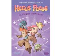 Hocus & Pocus: The Legend of Grimm's Woods: The Comic Book You Can Play (Comic Quests)