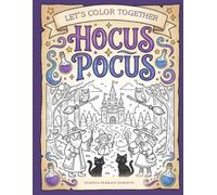 HOCUS PUCUS: Let's Color together