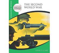 Hodder 20th Century History: The Second World War Foundation Edition (Hodder Twentieth Century History)