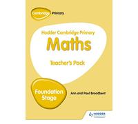 Hodder Cambridge Primary Maths Teacher's Pack Foundation Stage (Hodder Cambridge Primary Science)