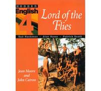 Hodder English 4: Lord of the Flies: Level 4