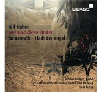 Hodges/Furrer/Swr So - Riehm: Wer Sind Diese Kinder; Hamamuth-Stadt der Engel