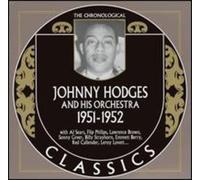 Hodges, Johnny - Classics 1951 - 1952 [French Import]