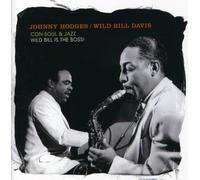 Hodges, Johnny - Con-Soul And Jazz/Wild Bill Is The Boss [Spanish Import]