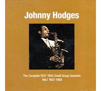 Hodges, Johnny - The Complete Small Group Sessions 1937-1954