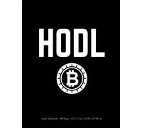 HODL Daily Notebook: Bitcoin Journal, Notebook, Diary / 100 Pages (Large, 8.5 x 11 in.): Volume 9 (Composition Notebooks)
