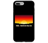 Hodl hold on for a dear life bitcoins sats stack bitcoin Case for iPhone 7 Plus/8 Plus