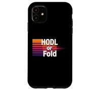 Hodl or fold stack sats mindset freedom power bitcoin Case for iPhone 11