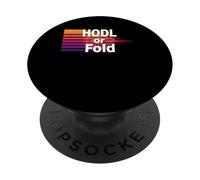 Hodl or fold stack sats mindset freedom power bitcoin PopSockets Adhesive PopGrip