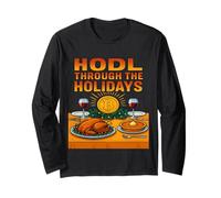 HODL Through The Holidays Bitcoin Christmas Crypto Trader Hu Long Sleeve T-Shirt
