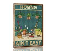Hoeing Ain't Easy Tin Sign The Dirty Hoe Metal Signs Vintage Garden Decoration For Yard Farm 8x12 Inch