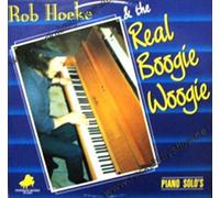Hoeke, Rob - & the Real Boogie Woogie [Vinyl LP]