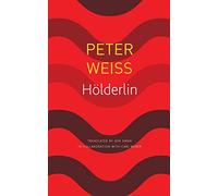 Hölderlin - A Play in Two Acts (German List)