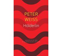 Hölderlin - A Play in Two Acts (German List)