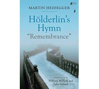 Hölderlin's Hymn "Remembrance" (Studies in Continental Thought)