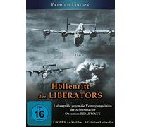 Höllenritt der Liberators (Operation Tidal Wave)