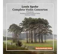 Hoelscher:Berlin Radio So - Spohr: Complete Violin Concertos